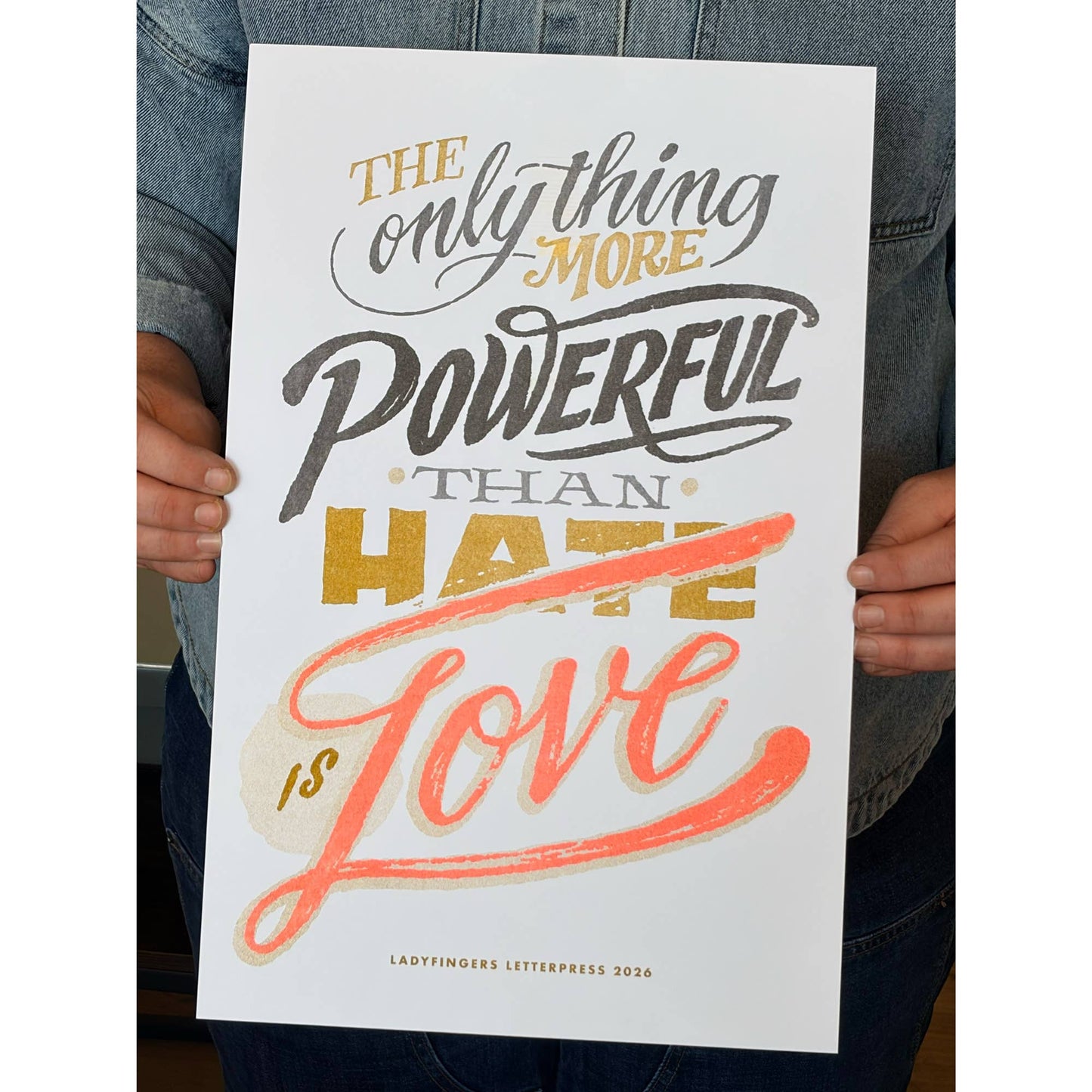 Ladyfingers Letterpress - The Only Thing More Powerful Risograph Art Print