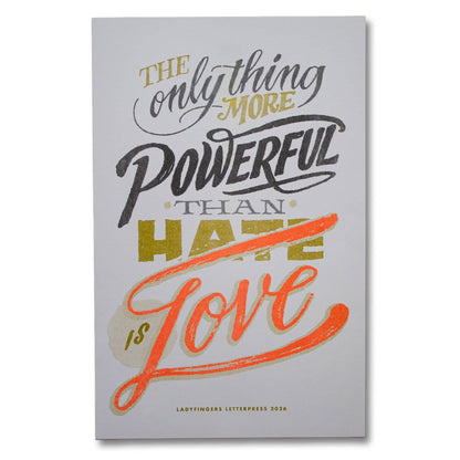 Ladyfingers Letterpress - The Only Thing More Powerful Risograph Art Print