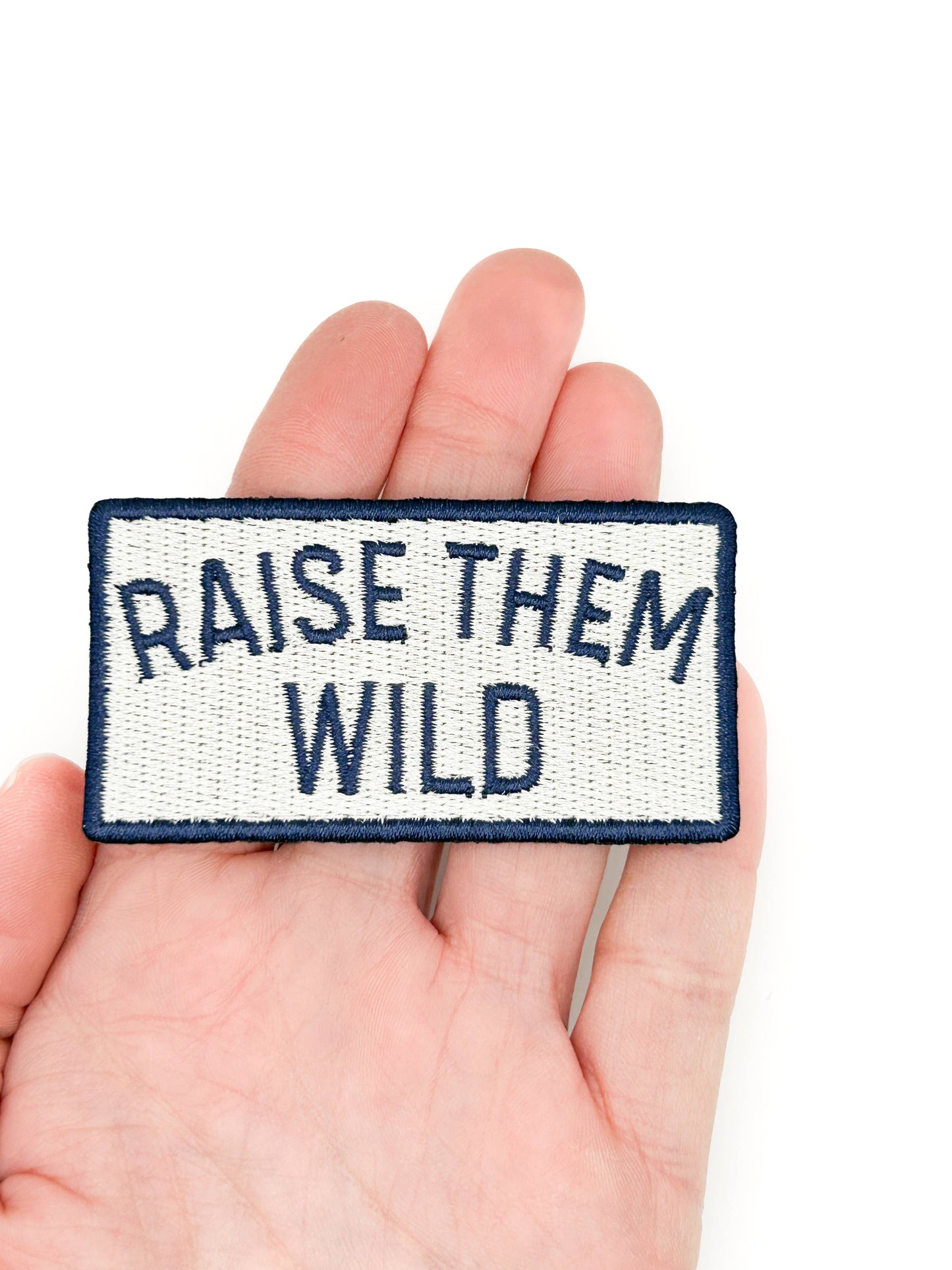 Field Trip Threads - Raise Them Wild Embroidered Patch – Adventure Patch, Outdoor