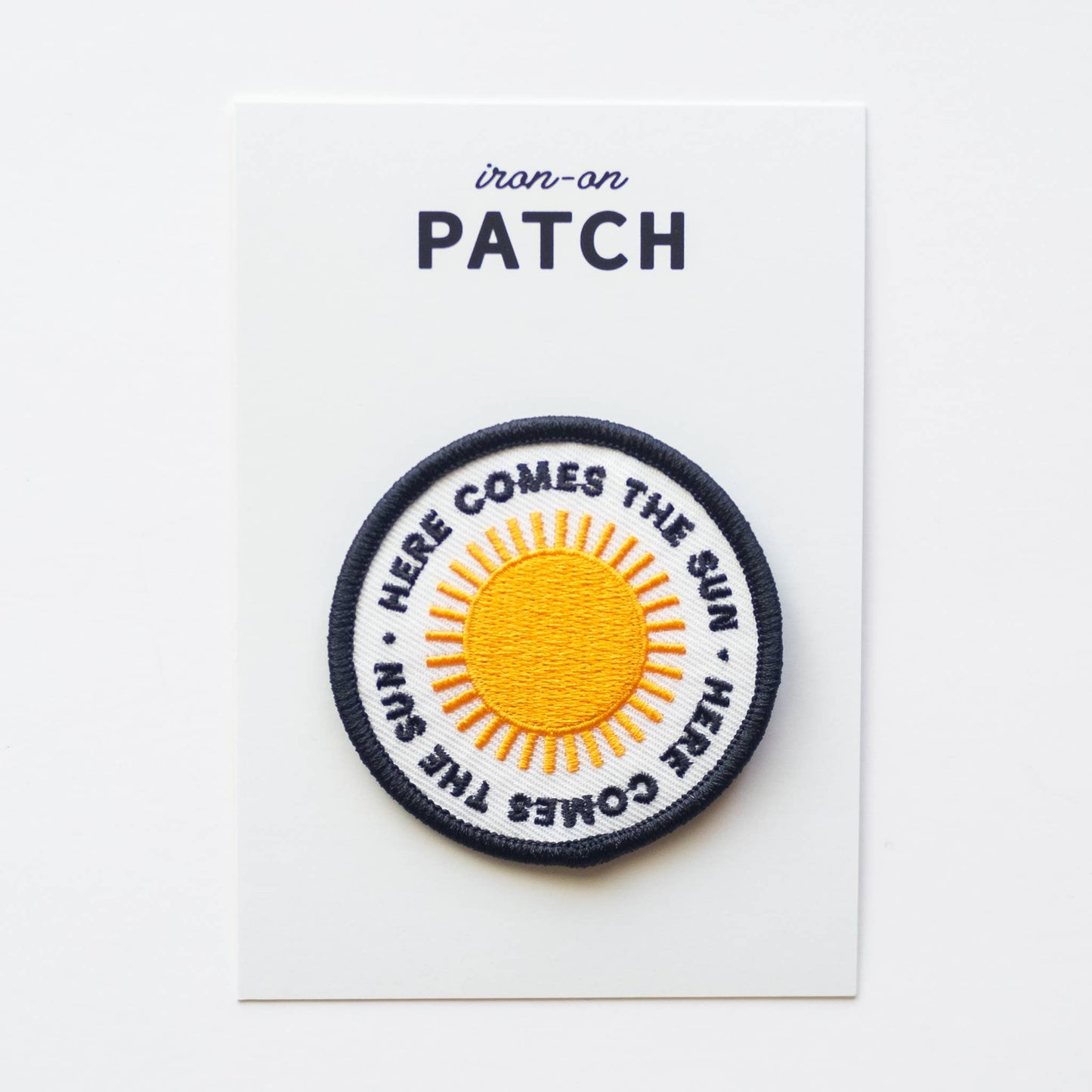 Union Made - Here Comes the Sun Embroidered Iron on Patch: Yes